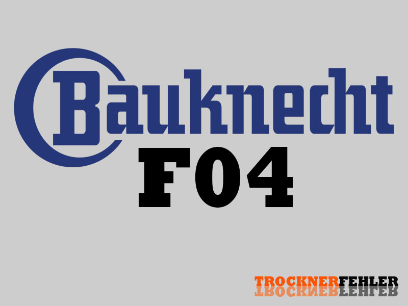 Bauknecht Trockner Fehlercode: F04