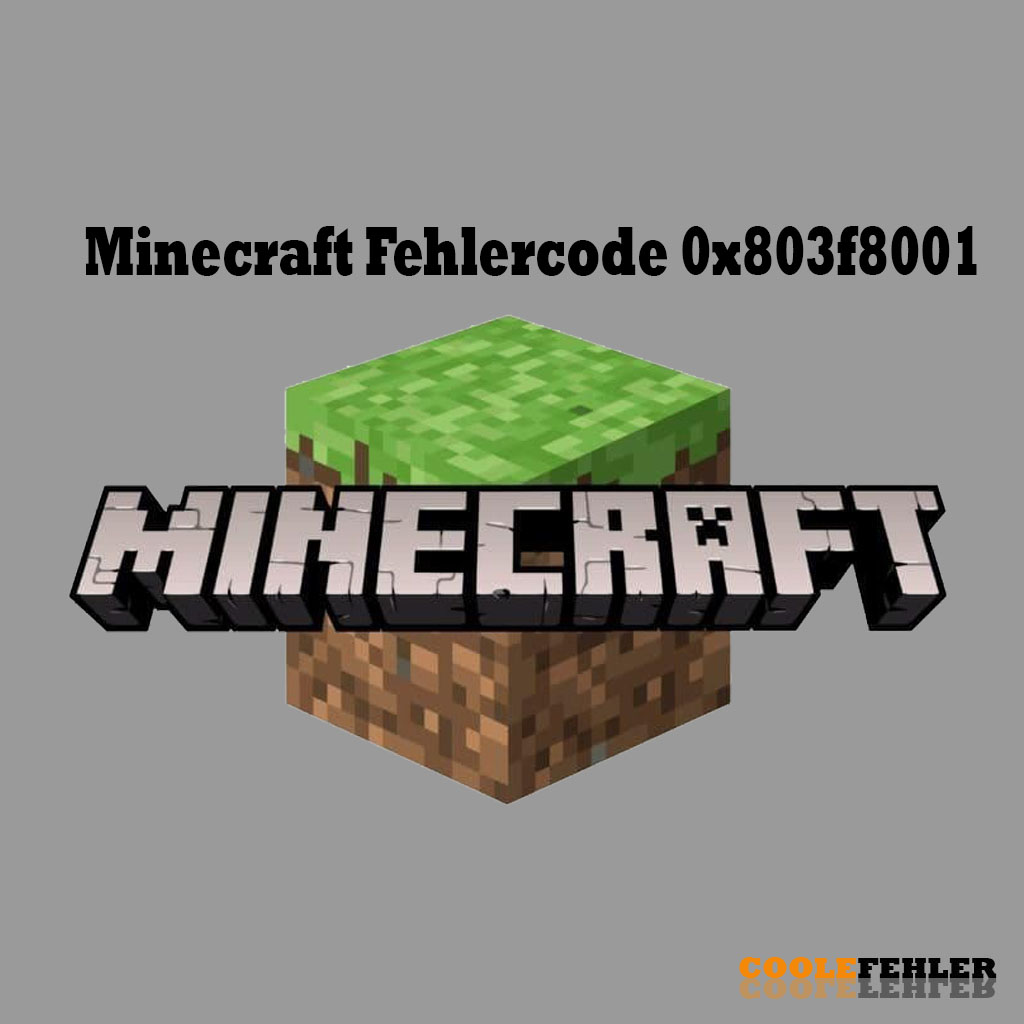 Minecraft Fehlercode 0x803f8001 – Problemlösung