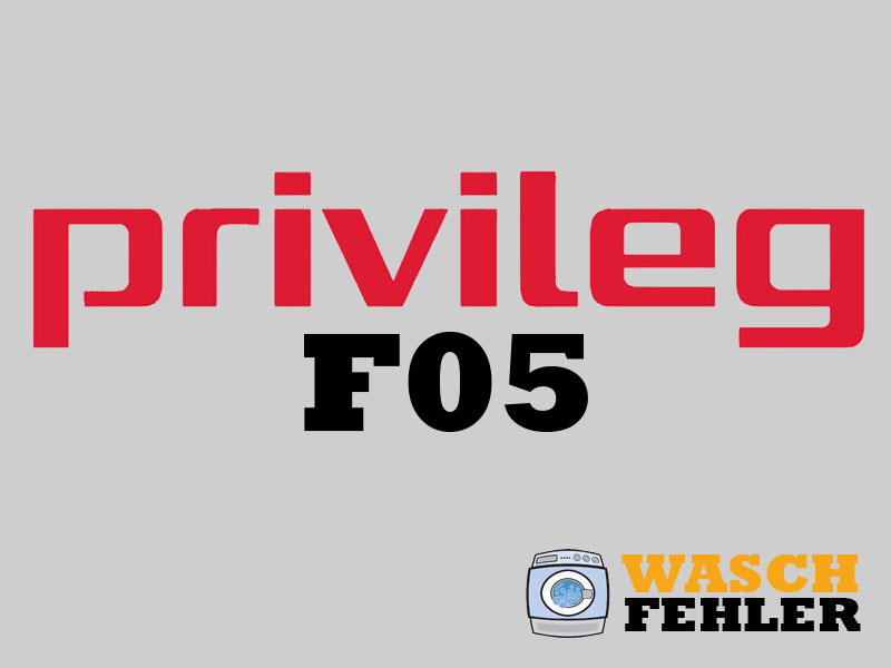 Privileg Waschmaschine Fehlercode F05
