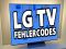 LG TV Fehler: Alle Fehlerliste und Lösungen