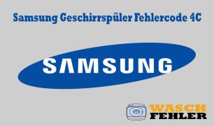 Samsung Geschirrspüler Fehlercode 4C