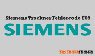Siemens Trockner Fehlercode: F09